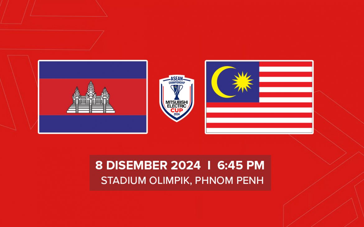 Kemboja vs Malaysia, Piala AFF 2024, Live Streaming
