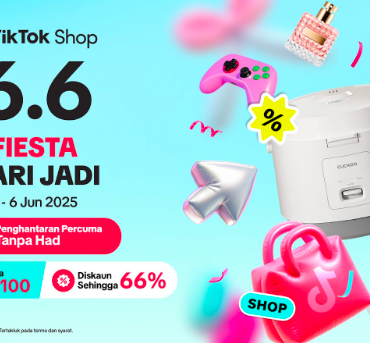 Serendah RM6 Je! TikTok Shop 6.6 Fiesta Hari Jadi Penuh Promo Gempak, Hadiah & Persembahan Artis Tempatan!