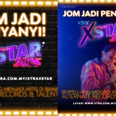 XTRA XSTAR 2025: Pencarian Bintang Baharu Industri Muzik Bermula Lagi!