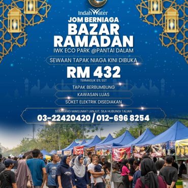 Nak Berniaga Ramadan 2026? IWK Eco Park Pantai Dalam Dah Buka Sewaan Tapak.  Tempat Terhad!