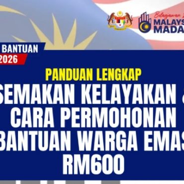 Bantuan Warga Emas 2026! Semak Kelayakan & Cara Permohonan