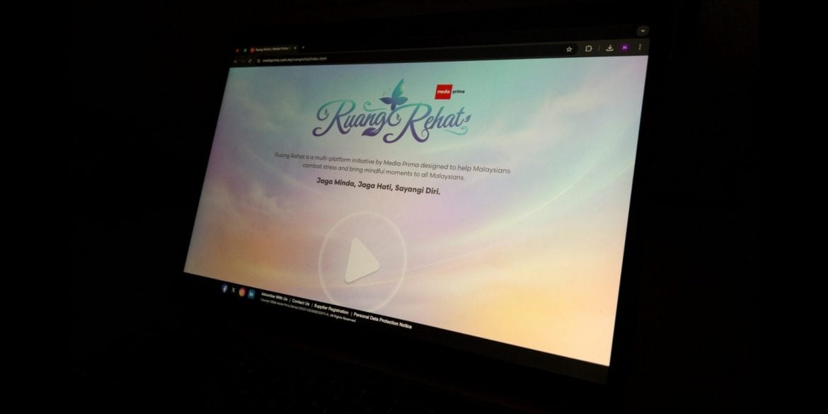 'Berehat Bukan Tanda Lemah' – Media Prima Lancar 'Ruang Rehat' Untuk Bantu Anda 'Healing' Dan Hilangkan 'Burnout'